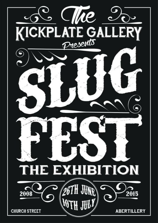 Slugfest at the Kickplate gallery